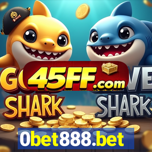 0bet888.bet