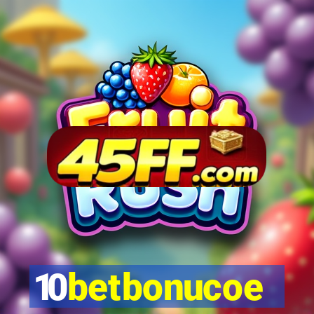 10betbonucoe