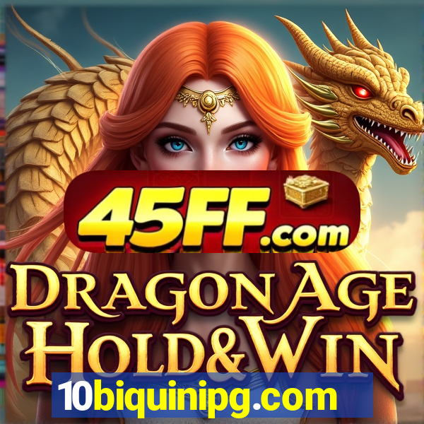 10biquinipg.com