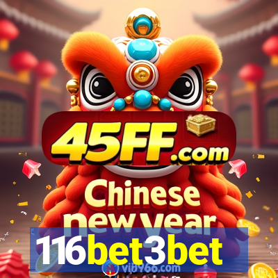 116bet3bet
