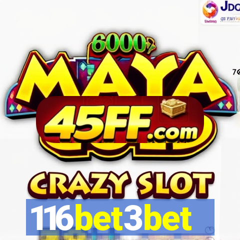 116bet3bet