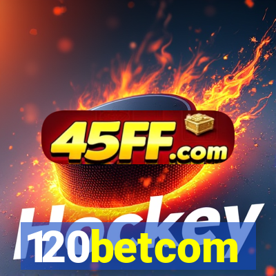 120betcom