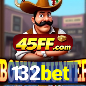 132bet