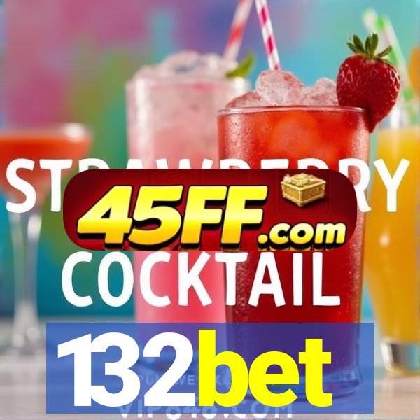 132bet