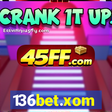 136bet.xom