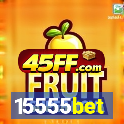 15555bet