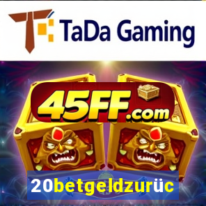 20betgeldzurück