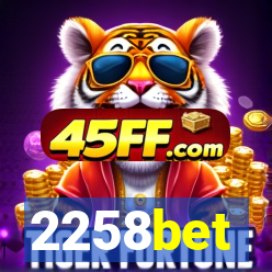 2258bet