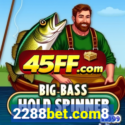 2288bet.com8
