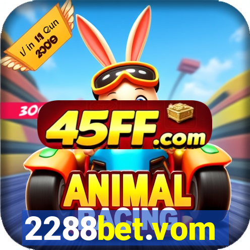2288bet.vom