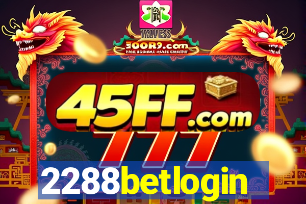 2288betlogin