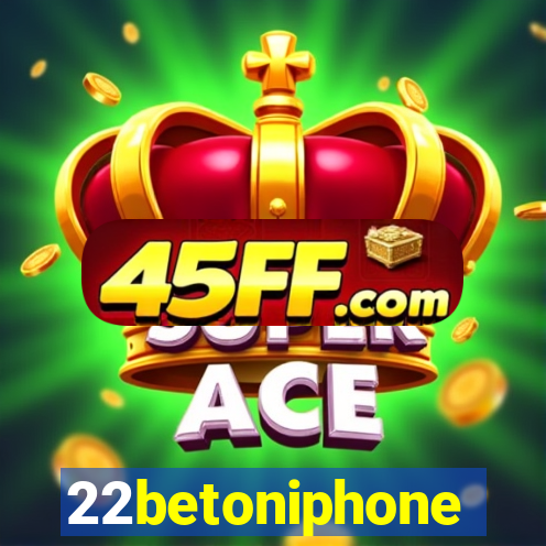 22betoniphone