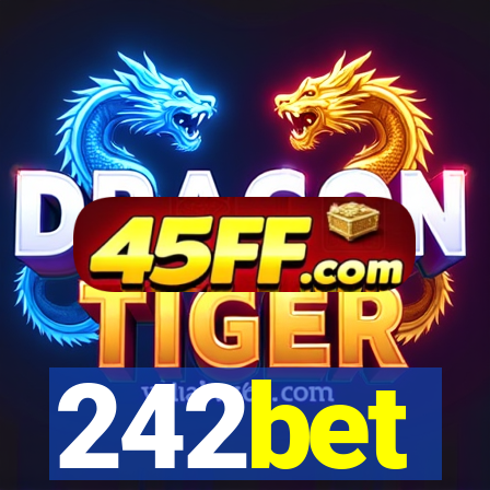 242bet