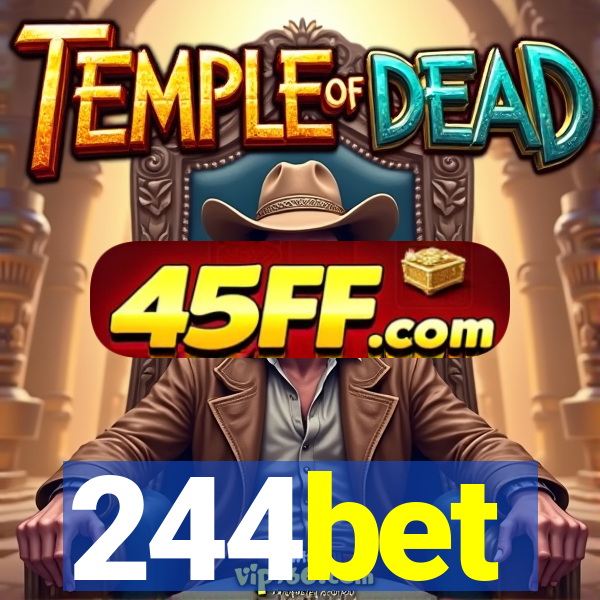 244bet