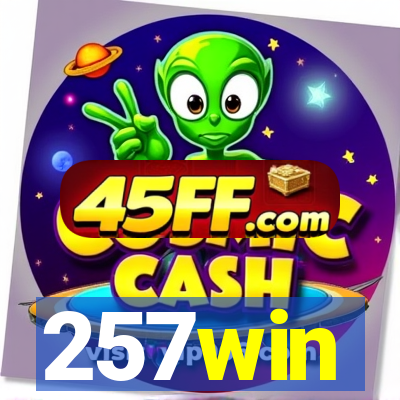 257win