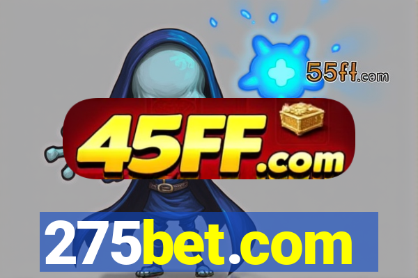 275bet.com