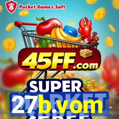 27b.vom