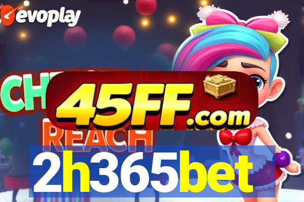 2h365bet
