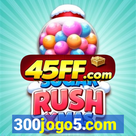 300jogo5.com