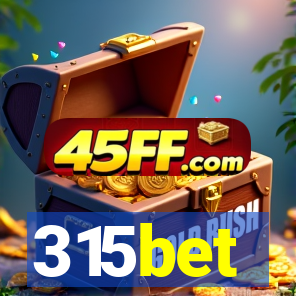 315bet