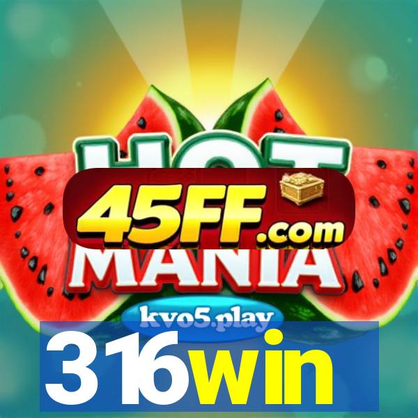 316win