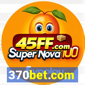 370bet.com
