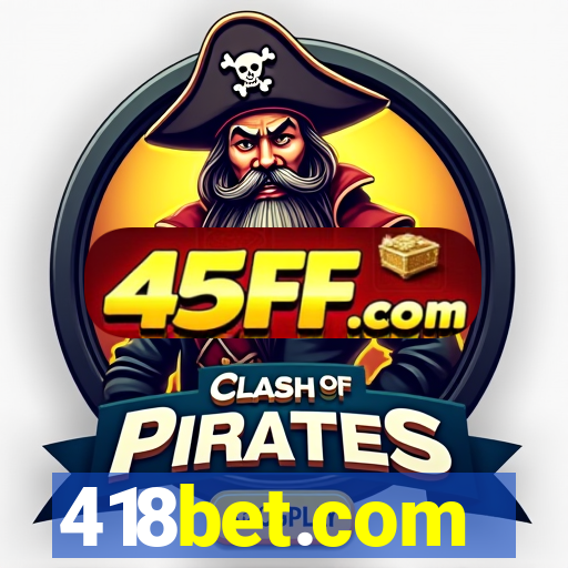 418bet.com