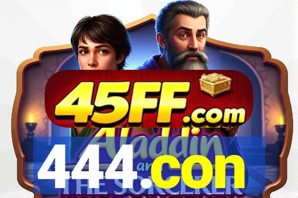 444.con