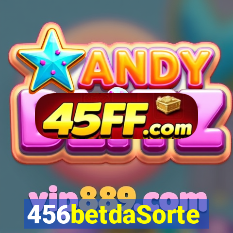 456betdaSorte