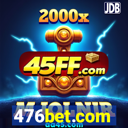 476bet.com
