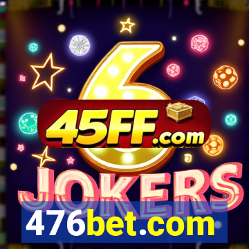 476bet.com