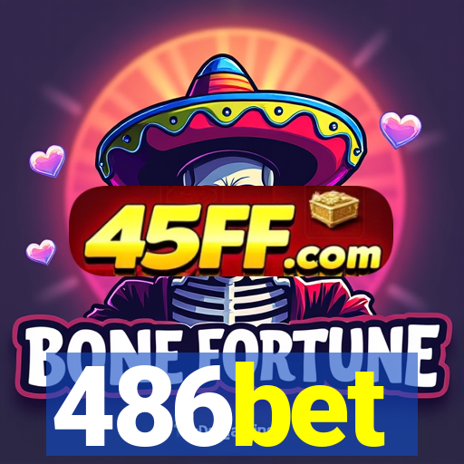 486bet
