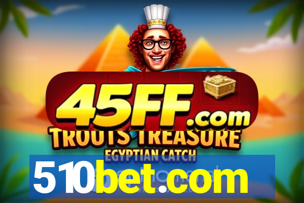 510bet.com