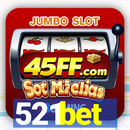 521bet