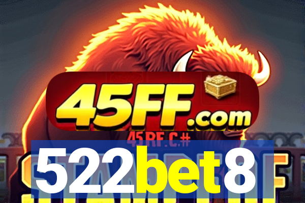 522bet8