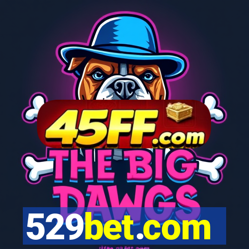 529bet.com