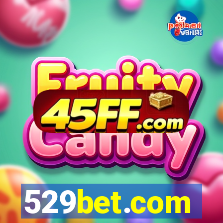 529bet.com
