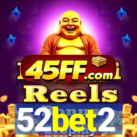 52bet2