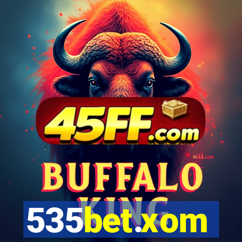 535bet.xom