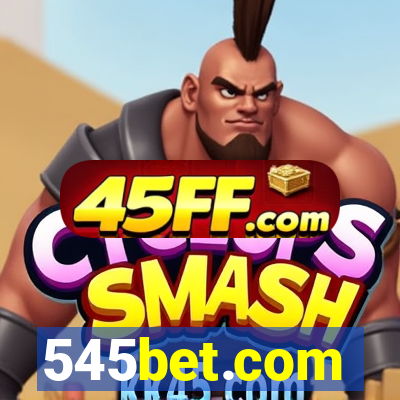 545bet.com