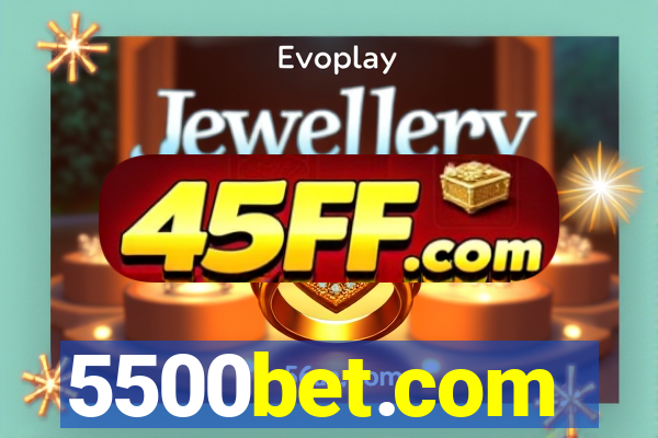 5500bet.com