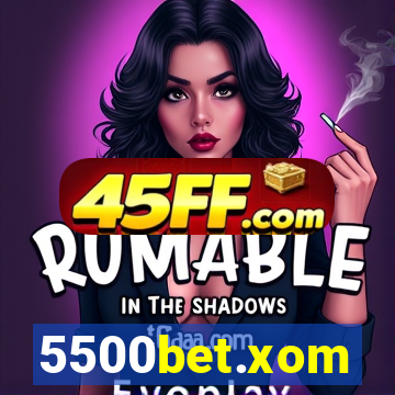 5500bet.xom