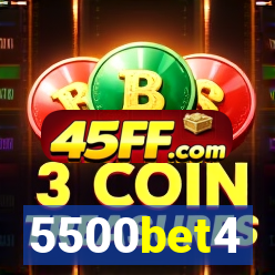 5500bet4