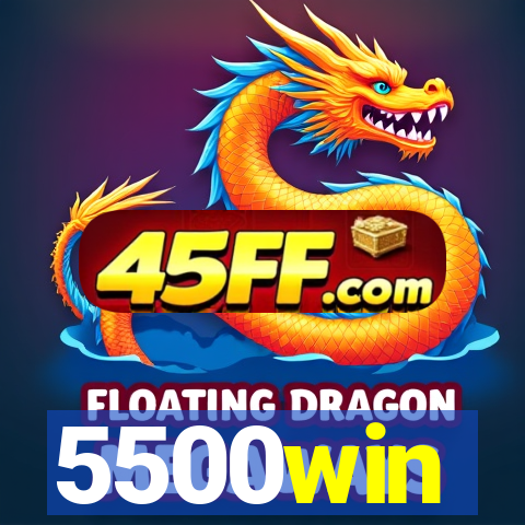 5500win