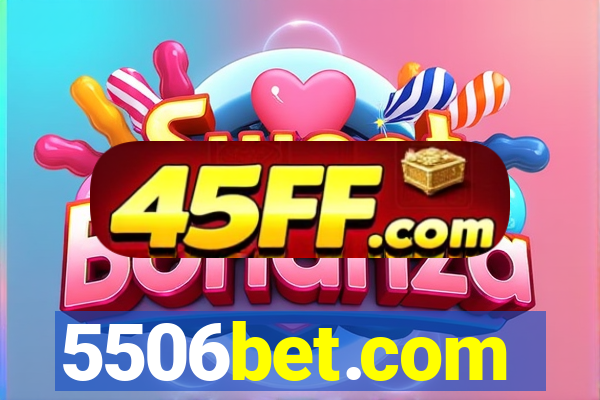 5506bet.com