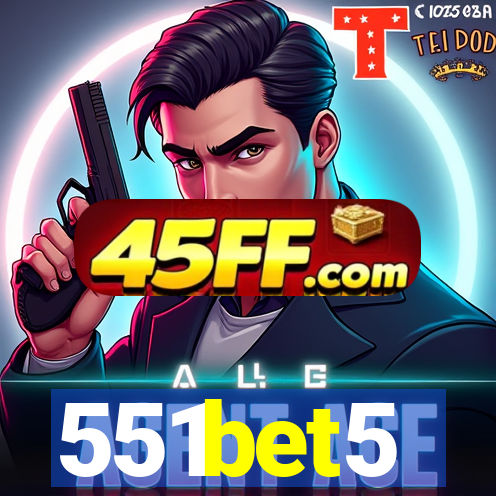 551bet5