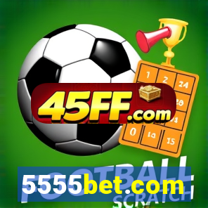 5555bet.com