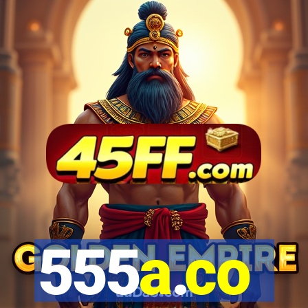 555a.co