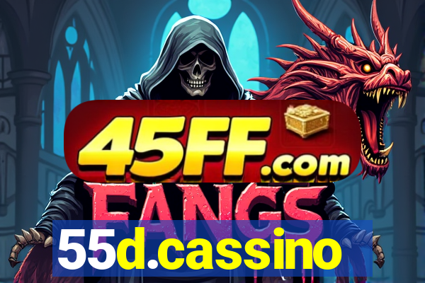 55d.cassino