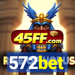 572bet